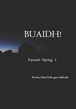 BUAIDH!: Earrach- Spring
