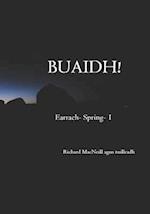 BUAIDH!: Earrach- Spring 
