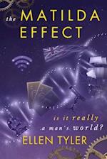 The Matilda Effect: Is it Really a Man's World's 