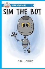 Sim The Bot: robot books for kids 