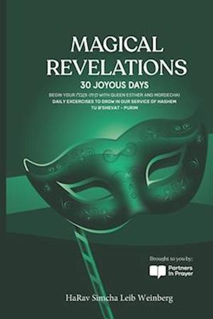 MAGICAL REVELATIONS: 30 JOYOUS DAYS