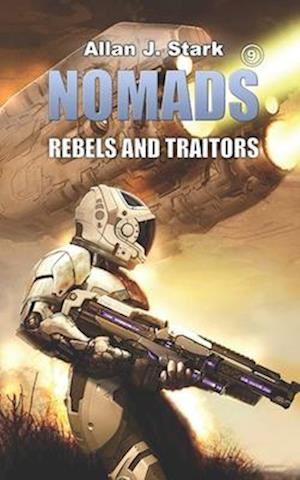 NOMADS: Rebels and Traitors