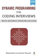Dynamic Programming for Coding Interviews: With Advance Problem-Solving 
