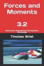 Forces and Moments - 3.2: Motorsport Engineering Aerodynamic Knowledge 