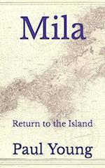Mila: Return to the Island 