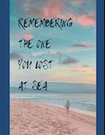 Remembering the One You Lost at Sea: Lost at Sea Memorial Package 