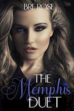 Memphis Duet Omnibus: The Completed Duet 