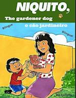 Niquito, the gardener dog - Niquito, o cão jardineiro 