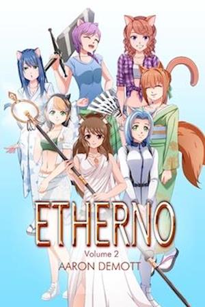 Etherno Volume 2: Catgirl Overload