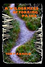 A Wilderness of Forking Paths 