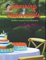 Savoring Sisterhood: Women's Cooking Across Generations 