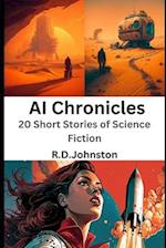 AI Chronicles: 20 Short Stories of Science Fiction 