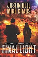 Final Light - After the Fall Book 2: (A Thrilling Post-Apocalyptic Series) 