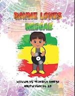 Rayne Loves Reggae 