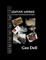 The Guitar Works Big Book of Projects 