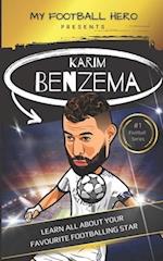 My Football Hero: Karim Benzema: Learn all about your favourite football star 