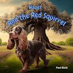 Hazel and The Red Squirrel 