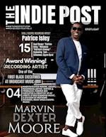 THE INDIE POST | MARVIN DEXTER MOORE| MARCH 20, 2023 ISSUE VOL 2 