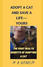 Adopt a Cat and Save a Life----YOURS: The many health benefits of adopting a cat 