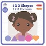 1 2 3 Shapes - 1 2 3 Formas : Bilingual book in Spanish 