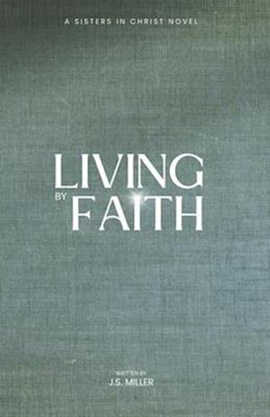 Living By Faith