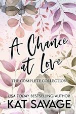 A Chance at Love: The Complete Collection 