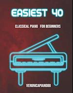 Easiest 40: classical piano for beginners 