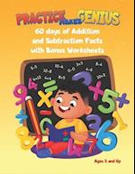 Practice Makes Genius: Addition and Subtraction Facts 