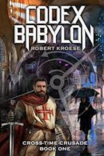 Codex Babylon: A secret history sci-fi adventure 