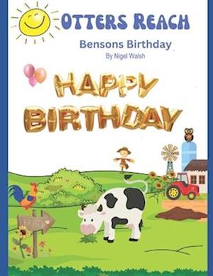 Otters Reach: Bensons Birthday