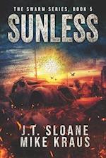 Sunless - Swarm Book 5: (An Epic Post-Apocalyptic Survival Thriller) 