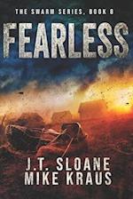 Fearless - Swarm Book 8: (An Epic Post-Apocalyptic Survival Thriller) 