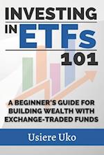 Investing in ETFs 101