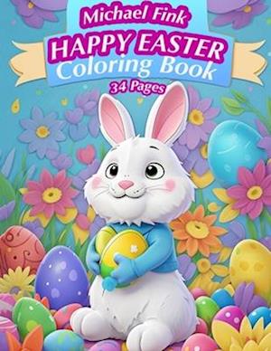 Happy Easter: 34 Pages coloring Book for Kids