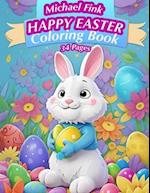Happy Easter: 34 Pages coloring Book for Kids 