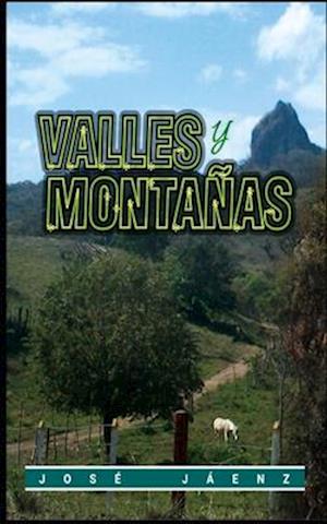 Valles y montañas