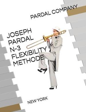Joseph Pardal N-3 Flexibility Methode