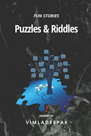 PUZZLES & RIDDLES: Fun Stories