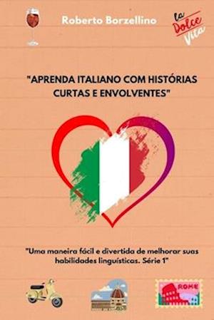 "Aprenda italiano com histórias curtas e envolventes