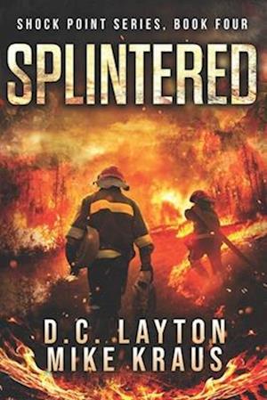 Splintered - Shock Point Book 4: A Thrilling Post-Apocalyptic Survival Series