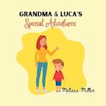 Grandma & Luca's Special Adventures 