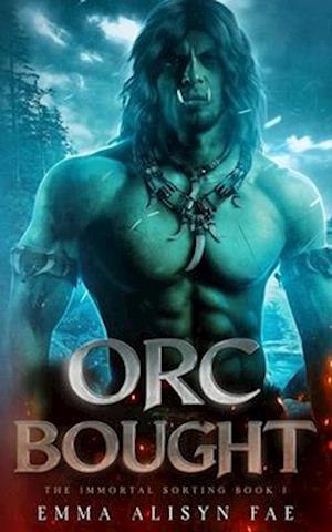 Orc Bought: An Orc Monster Romance