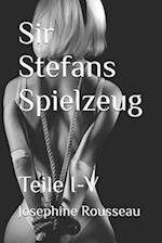 Sir Stefans Spielzeug