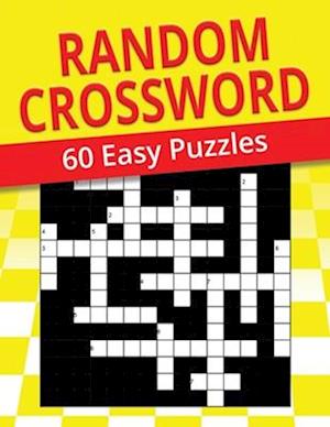 RANDOM CROSSWORD: 60 EASY PUZZLES