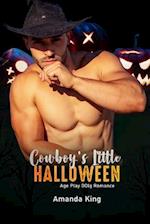 Cowboy's Little Halloween: Age Play DDlg Romance 