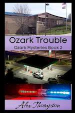 Ozark Trouble