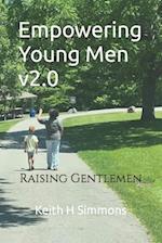Empowering Young Men v2.0: Raising Gentlemen 