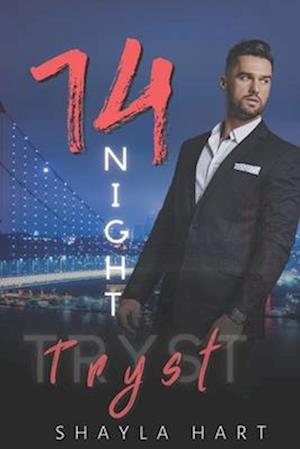 14 Night Tryst