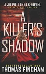 A Killer's Shadow: FBI Mystery Thriller 