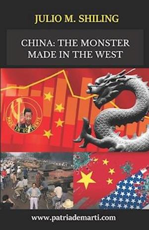 China: The Monster Made in the West